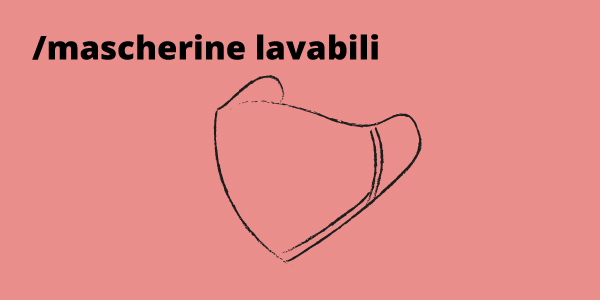 Mascherine Lavabili